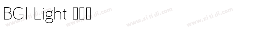 BGI Light字体转换
